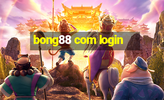 bong88 com login