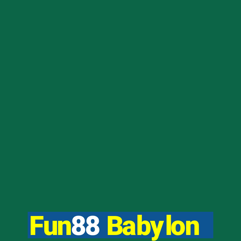 Fun88 Babylon