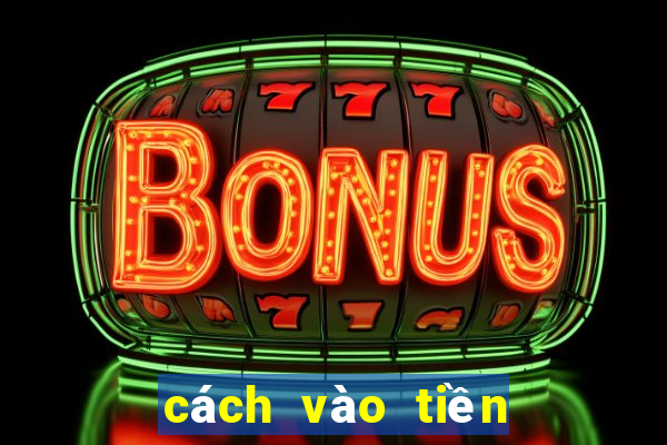 cách vào tiền lô đề