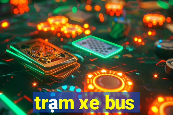 trạm xe bus