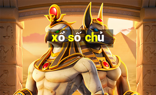 xổ số chủ