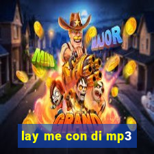 lay me con di mp3