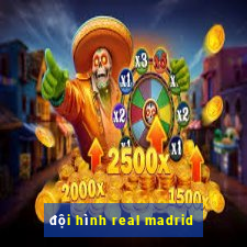 doi hinh real madrid