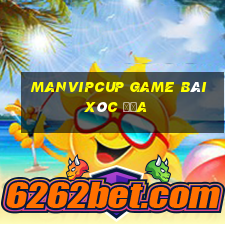 Manvipcup Game Bài Xóc Đĩa