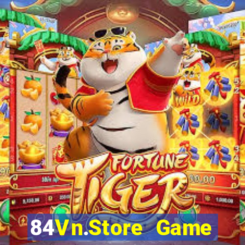 84Vn.Store Game Bài 2022