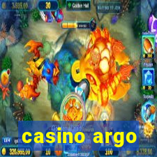 casino argo