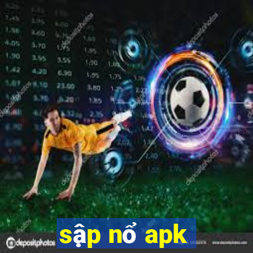 sập nổ apk