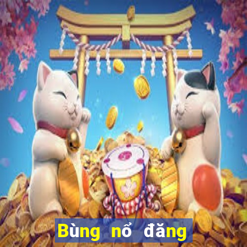 Bùng nổ đăng ký Jackpot tặng 56