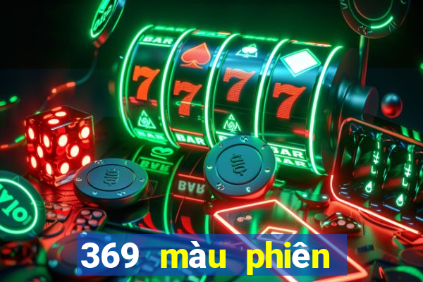 369 màu phiên bản cũ