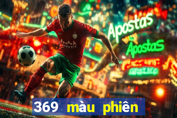 369 màu phiên bản cũ