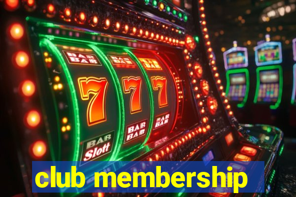 club membership