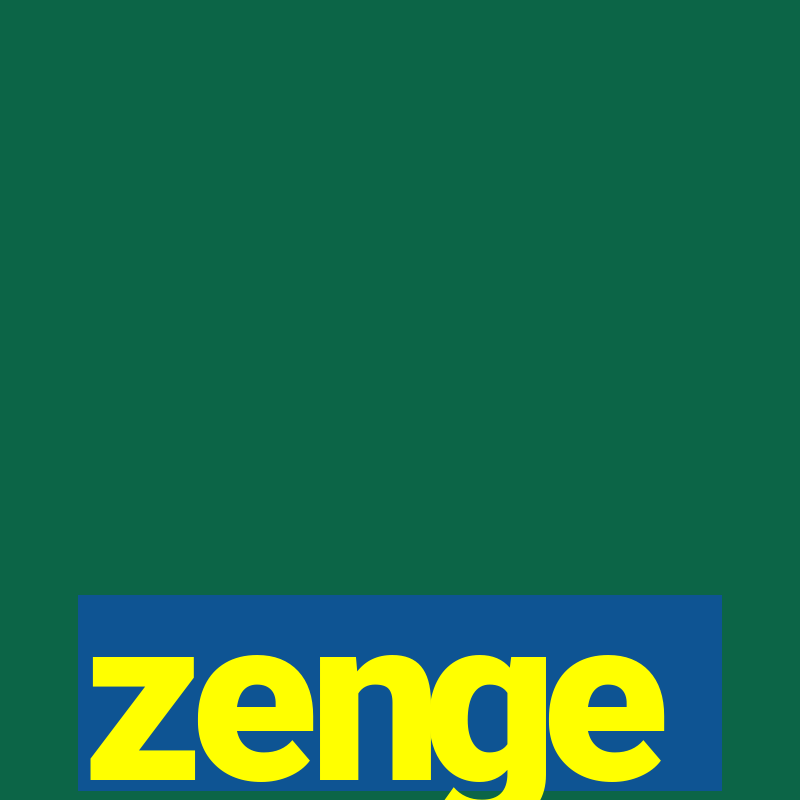 zenge