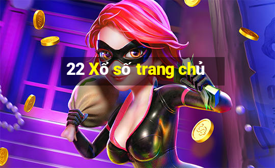 22 Xổ số trang chủ