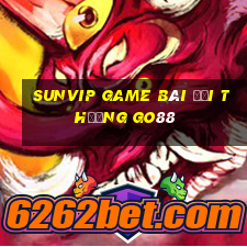 Sunvip Game Bài Đổi Thưởng Go88