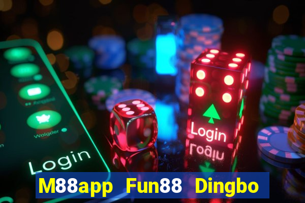 M88app Fun88 Dingbo Tải về Apple