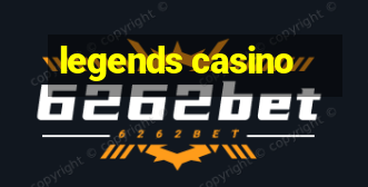 legends casino