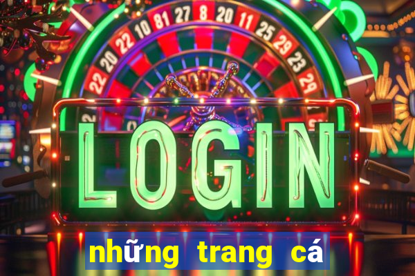 những trang cá cược uy tín