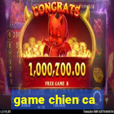 game chien ca