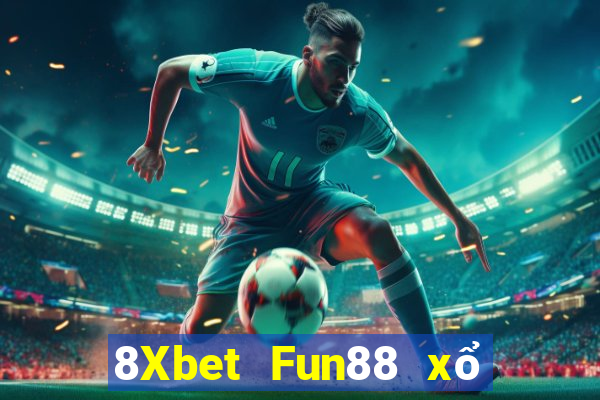 8Xbet Fun88 xổ số bội thu