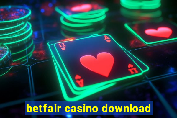 betfair casino download