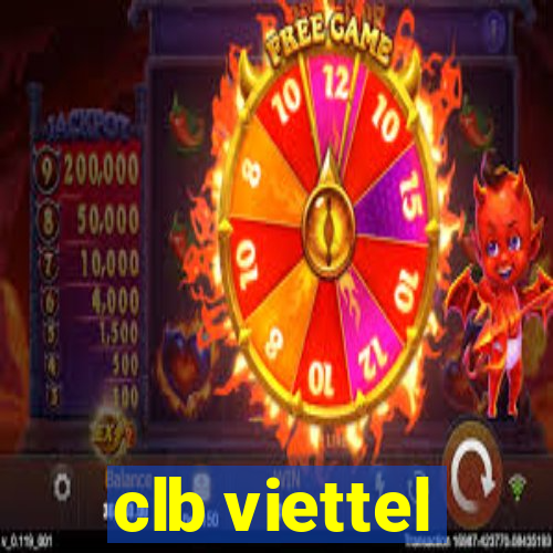 clb viettel