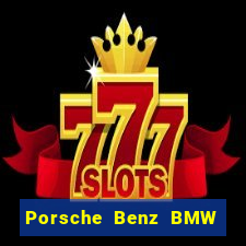 Porsche Benz BMW Xổ số