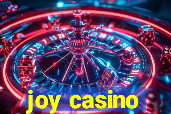 joy casino