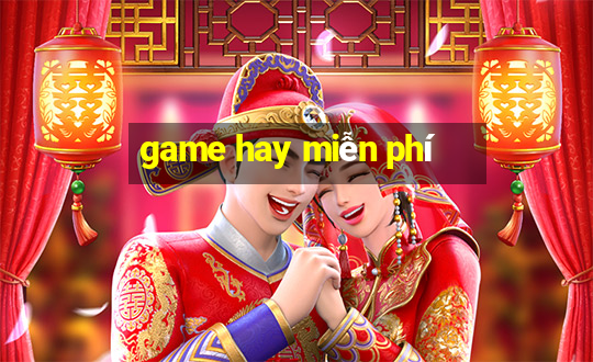 game hay miễn phí