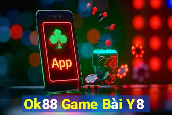 Ok88 Game Bài Y8