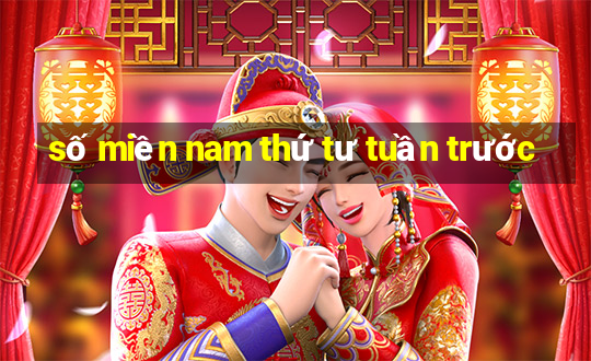 số miền nam thứ tư tuần trước