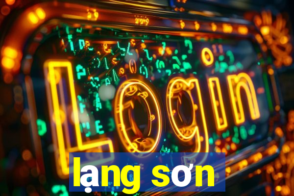 lạng sơn