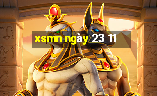 xsmn ngày 23 11