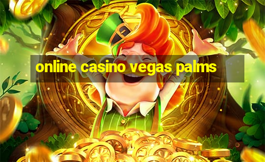 online casino vegas palms