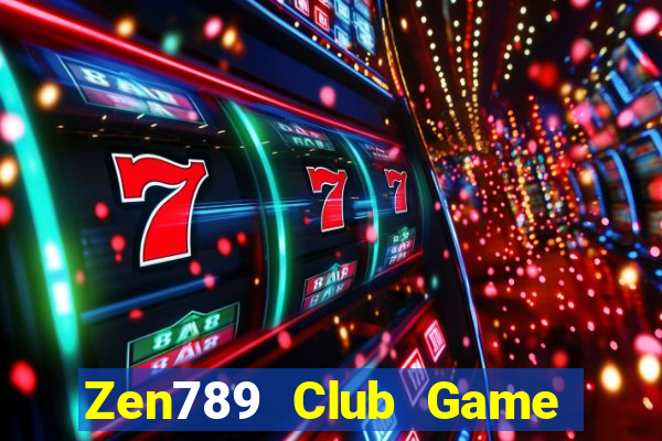 Zen789 Club Game Bài Club