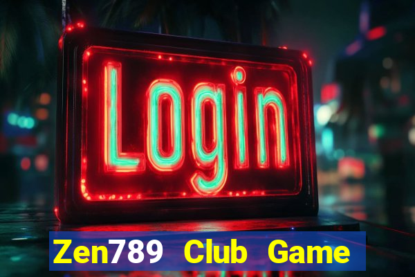 Zen789 Club Game Bài Club