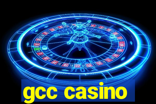 gcc casino