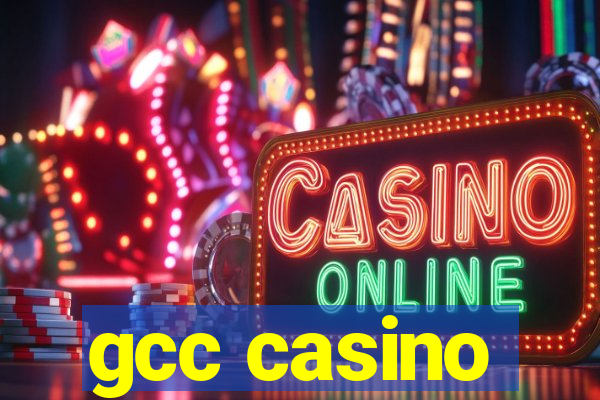 gcc casino