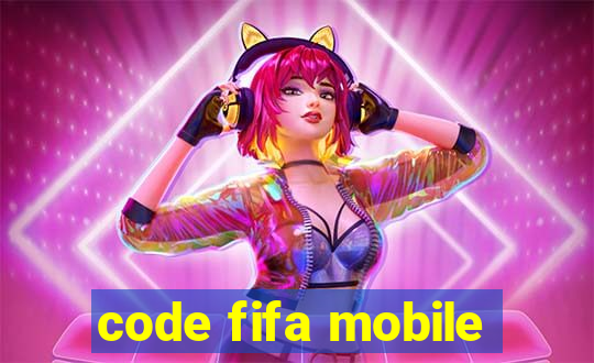 code fifa mobile