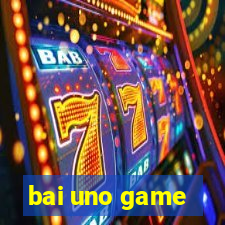 bai uno game