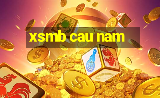 xsmb cau nam