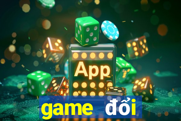 game đổi thưởng quốc tế