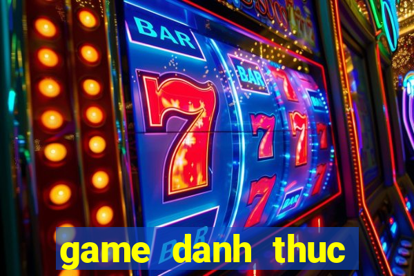 game danh thuc rong than