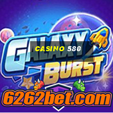 casino 580