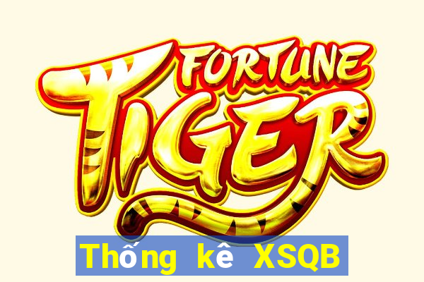 Thống kê XSQB ngày 6