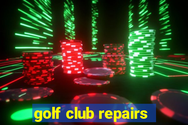 golf club repairs