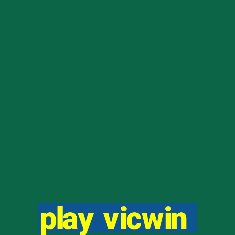 play vicwin