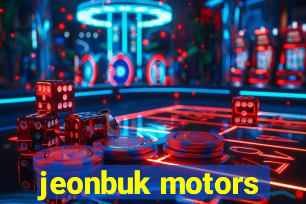 jeonbuk motors