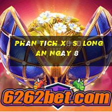 Phân tích Xổ Số Long An ngày 8