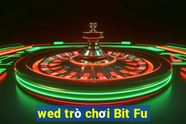 wed trò chơi Bit Fu