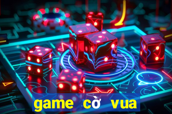 game cờ vua giới thiệu